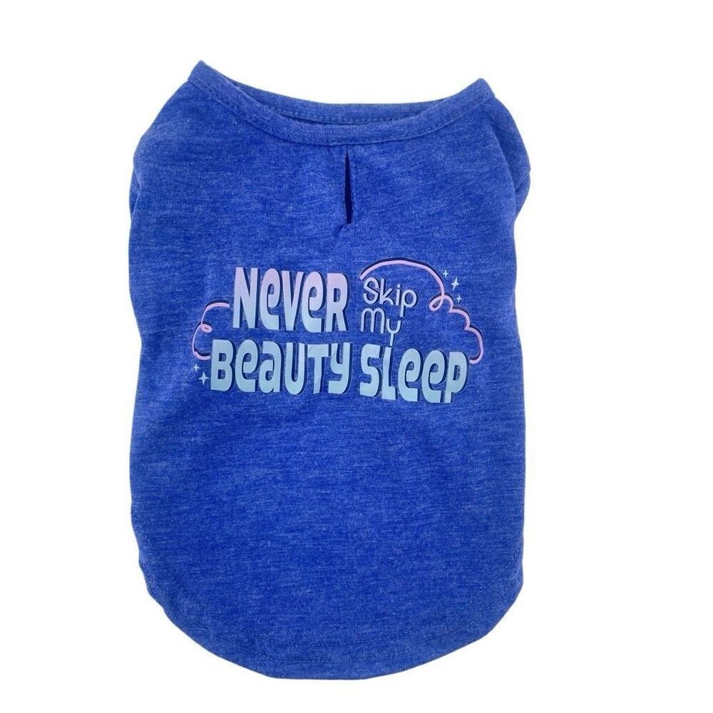 Youly Blue “Never Skip My Beauty Sleep” Dog T-Shirt XS Puppy Pet Graphic Tee
